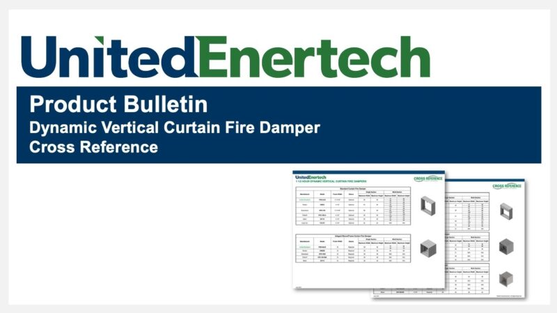 Dynamic Vertical Curtain Fire Damper Bulletin