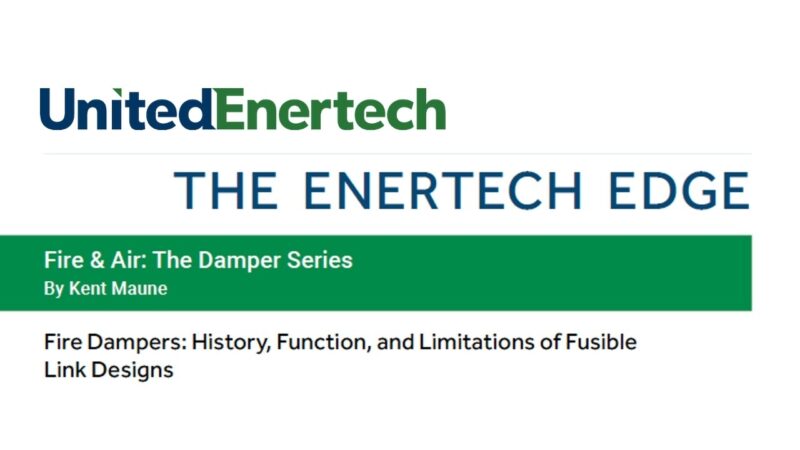 The Enertech Edge Series Fire Dampers